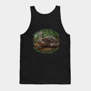 Spend a morning with a turtle and you will be happy all day Tank Top